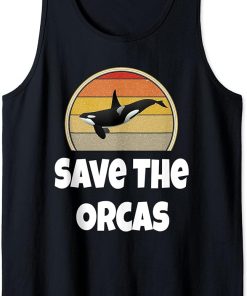 Funny Orca Whale Shirt Ocean Sea Gift Save The Orcas Retro Tank Top